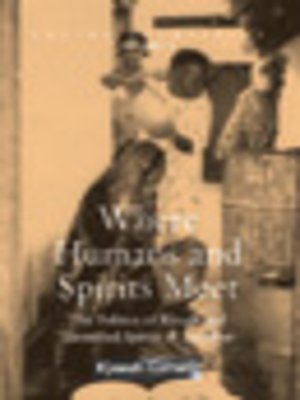 cover image of Where Humans And Spirits Meet